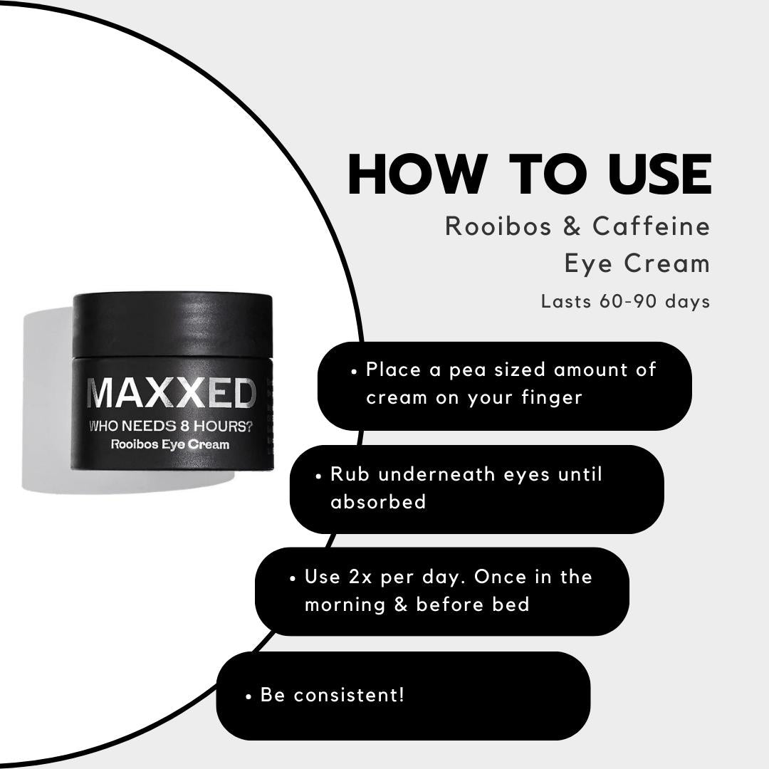 Caffeine & Rooibos Eye Cream "Who Needs 8 Hours?"